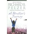 thumbnail image 1 of A Brother"s Journey : Surviving a Childhood of Abuse, 1 of 1