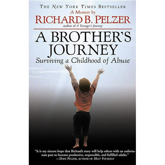 A Brother's Journey: Surviving a Childhood of Abuse, (Paperback)