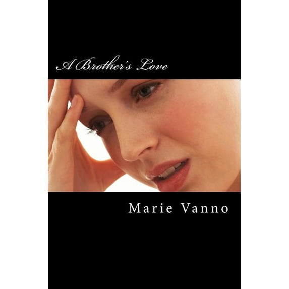 A Brother's Love, (Paperback)