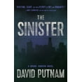 thumbnail image 1 of A Bruno Johnson Thriller: The Sinister (Series #9) (Hardcover), 1 of 1