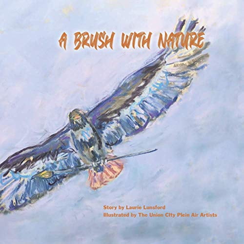 Pre-Owned A Brush with Nature: Inspired by the forests, prairies and wetlands protected forever by Red-tail Land Conservancy Paperback