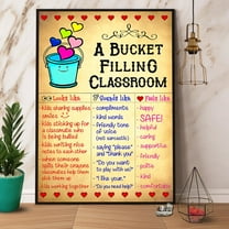 A Bucket Filling Classroom Paper Poster No Frame Matte Wall Art Decor 11 x 17 Inch Poster