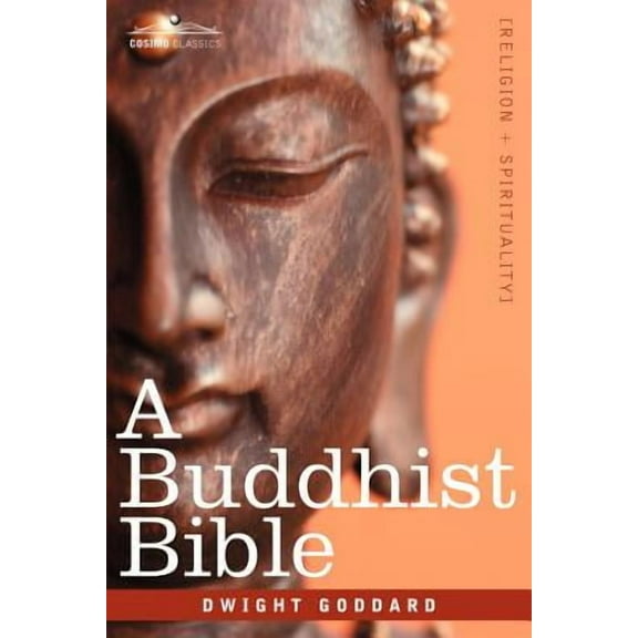 A Buddhist Bible (Paperback)
