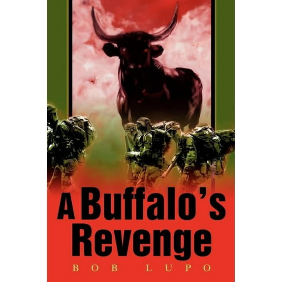 A Buffalo's Revenge, (Paperback)