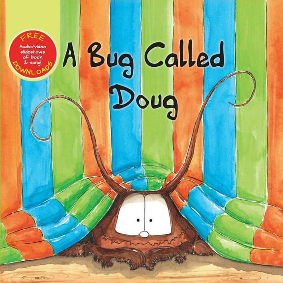 A Bug Called Doug (Paperback)