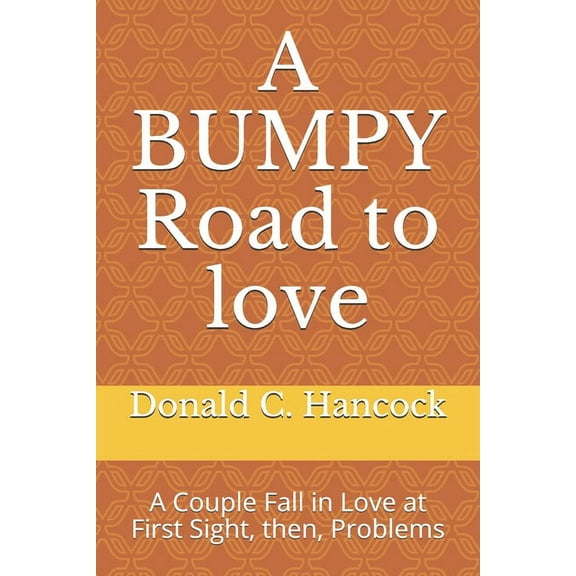 A Bumpy Road to Love (Paperback)