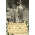 thumbnail image 1 of Pre-Owned A Cades Cove Childhood (Paperback) 1596295562 9781596295568, 1 of 1