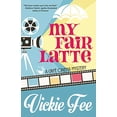 thumbnail image 1 of Pre-Owned My Fair Latte (Paperback) 1635115795 9781635115796, 1 of 1