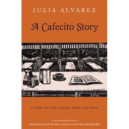 Pre-Owned A Cafecito Story (Paperback) 1931498547 9781931498548