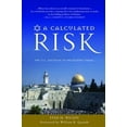 thumbnail image 1 of Pre-Owned A Calculated Risk: The U.S. Decision to Recognize Israel (Paperback) 1578603072 9781578603077, 1 of 1