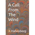 thumbnail image 1 of A Call From The Wind (Paperback), 1 of 1