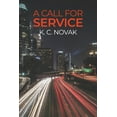 thumbnail image 1 of A Call for Service (Paperback), 1 of 1