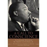 DIRECTOR CLAYBORNE CARSON; KRIS SHEPARD; ANDREW YOUNG A Call to Conscience : The Landmark Speeches of Dr. Martin Luther King, Jr. (Paperback)