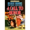 thumbnail image 1 of Pre-Owned A Call to Honor (The Price of Liberty #1) (Paperback) 084993494X 9780849934940, 1 of 1