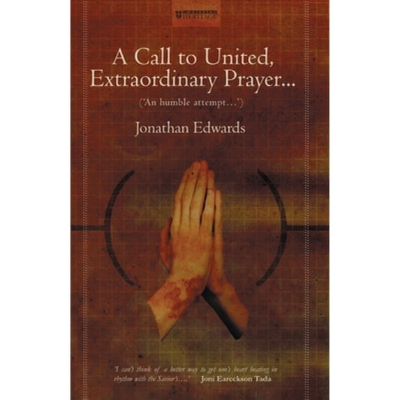 Pre-Owned A Call to United, Extraordinary Prayer: An Humble Attempt... (Paperback) 1857928601 9781857928600