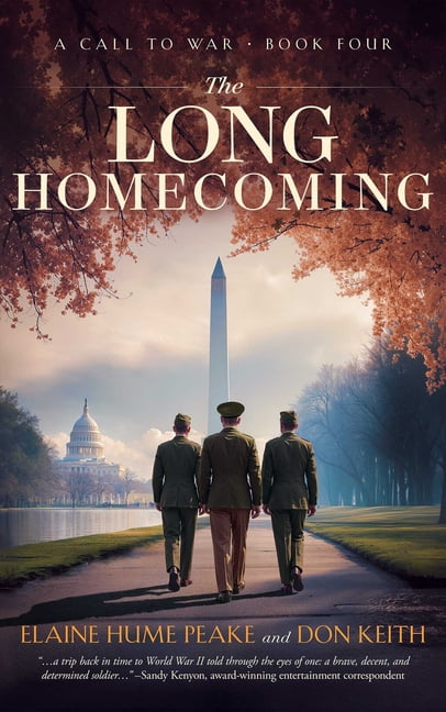 A Call to War The Long Homecoming, Book 4, (Paperback)