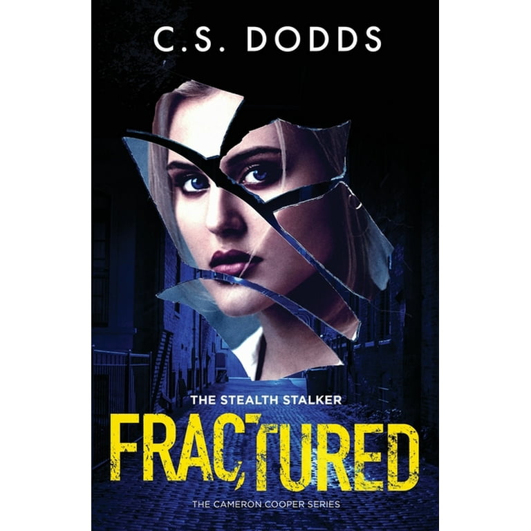 A Cameron Cooper Psychological Crime Thriller: Fractured: The