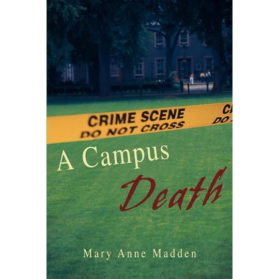 A Campus Death, (Paperback)