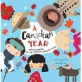 thumbnail image 1 of A Canadian Year: Twelve Months in the Life of Canada's Kids (Hardcover) by Tania McCartney, 1 of 1