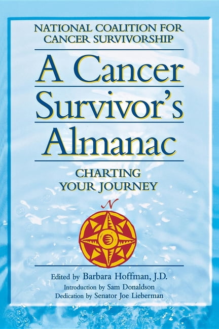 健康・医学 A Cancer Survivor's Almanac A Cancer Survivor's Almanac (Hardcover) - Walmart.com