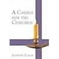 thumbnail image 1 of A Candle for the Children, 1 of 1