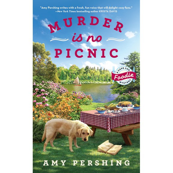 A Cape Cod Foodie Mystery: Murder Is No Picnic (Paperback)