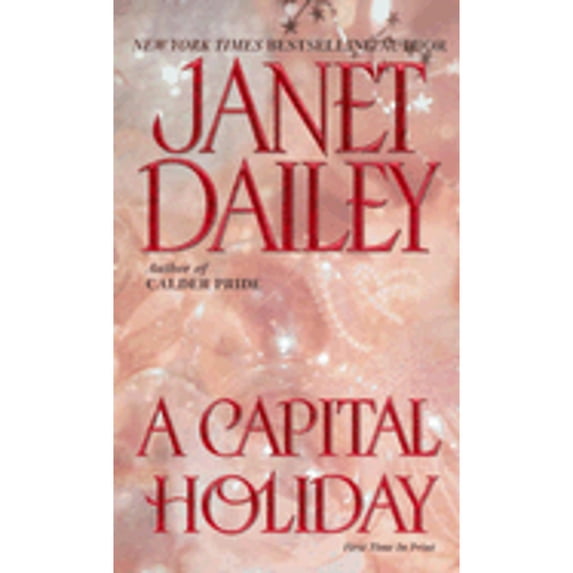 A Capital Holiday (Paperback) by Janet Dailey
