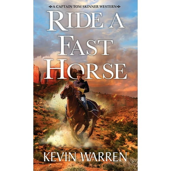 A Captain Tom Skinner Western Ride a Fast Horse, (Paperback)