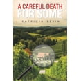 thumbnail image 1 of A Careful Death for Some (Paperback), 1 of 1