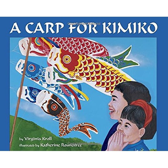 Pre-Owned A Carp for Kimiko (Hardcover) 0881064122 9780881064124