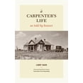 thumbnail image 1 of A Carpenter's Life as Told by Houses, (Hardcover), 1 of 1