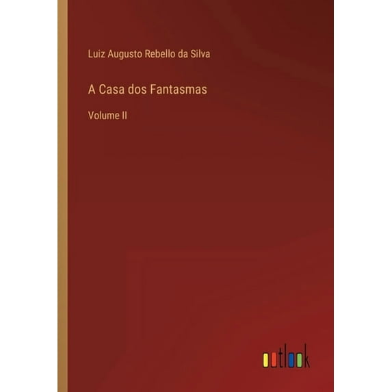 A Casa dos Fantasmas : Volume II (Paperback)