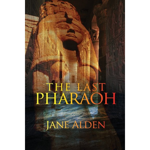 A Cass & Ari Adventure The Last Pharaoh, Book 3, (Paperback)