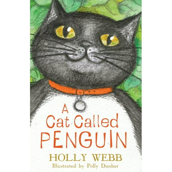 Pre-Owned A Cat Called Penguin. by Holly Webb (Paperback)