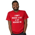 thumbnail image 1 of A Cat Rescued Me Adopted Pet Lovers Men's Graphic T Shirt Tees Brisco Brands L, 1 of 6