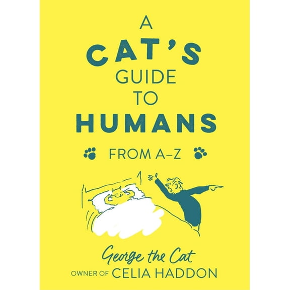 A Cat's Guide to Humans (Hardcover)