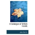 thumbnail image 1 of A Catalogue of British Fossils, (Paperback), 1 of 1
