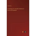 thumbnail image 1 of A Catalogue of a Valuable Collection of Books and Pamphlets (Hardcover), 1 of 1