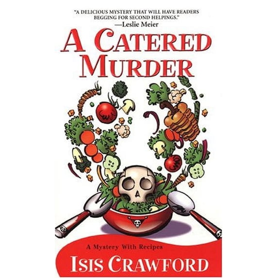 Pre-Owned A Catered Murder (Mystery with Recipes, No. 1) (Unknown) 1575667258 9781575667256