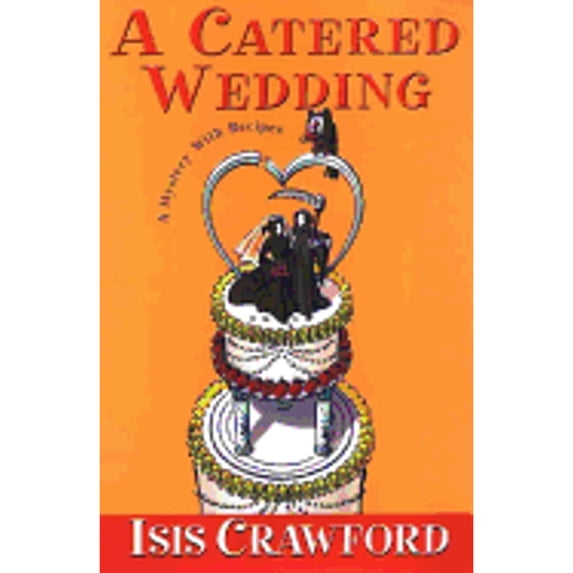 Pre-Owned A Catered Wedding (Hardcover) 0758206852 9780758206855