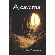 A Caverna, (Paperback)