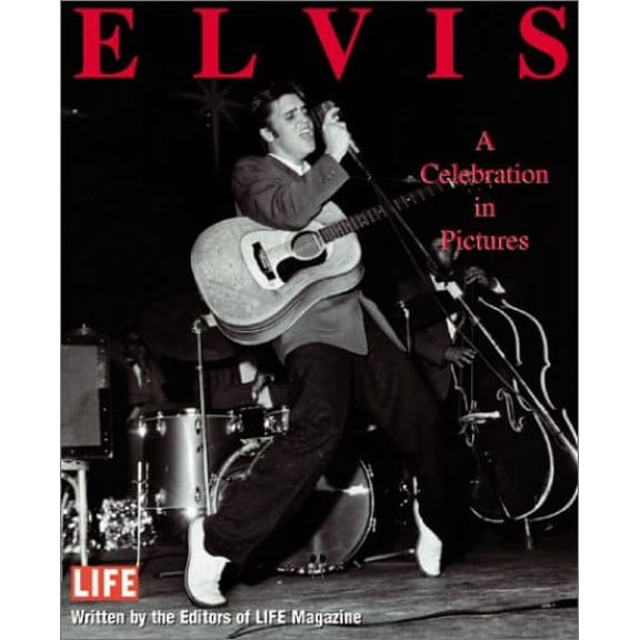 Pre-Owned Elvis: A Celebration in Pictures, Hirshberg, Charles Editors of LIFE Magazine Paperback, BIOGRAPHY & AUTOBIOGRAPHY / Composers & Musicians, English