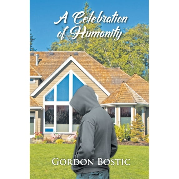 A Celebration of Humanity (Paperback)