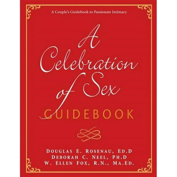 A Celebration of Sex Guidebook
