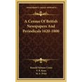 thumbnail image 1 of A Census Of British Newspapers And Periodicals 1620-1800 (Hardcover), 1 of 1