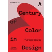 A Century of Color in Design, Hardcover