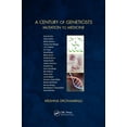 thumbnail image 1 of A Century of Geneticists: Mutation to Medicine, (Hardcover), 1 of 1