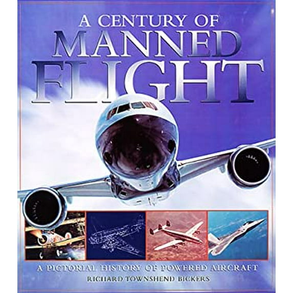 Pre-Owned A Century of Manned Flight (Hardcover) 1858338514 9781858338514