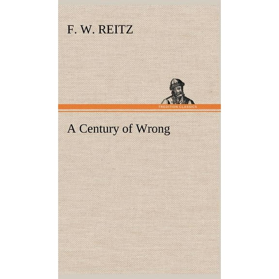 A Century of Wrong