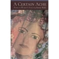 thumbnail image 1 of A Certain Ache: Poems in Women's Voices, (Paperback), 1 of 1